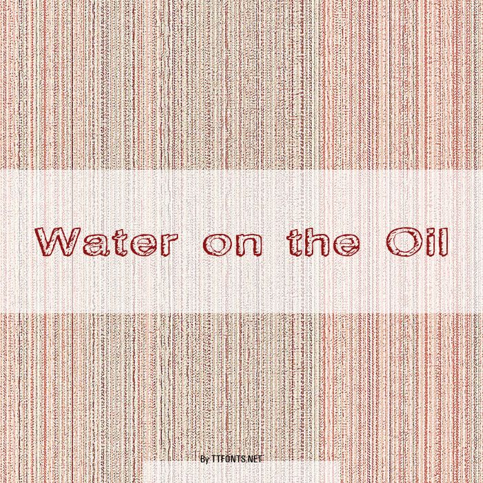 Water on the Oil example